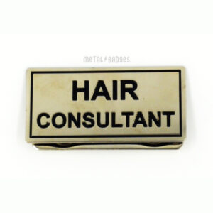 Hair Consultant-Metal badges